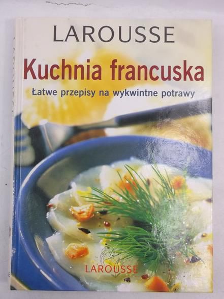 Levallois Marie-Pierre - Kuchnia francuska