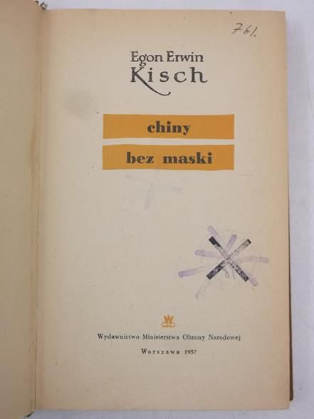 Kisch Egon Erwin - Chiny bez maski