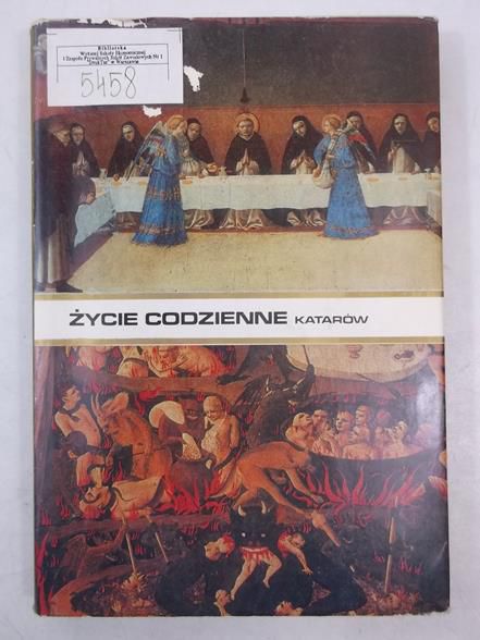 Rene - Życie codzienne Katarów w Langwedocji w XIII w.