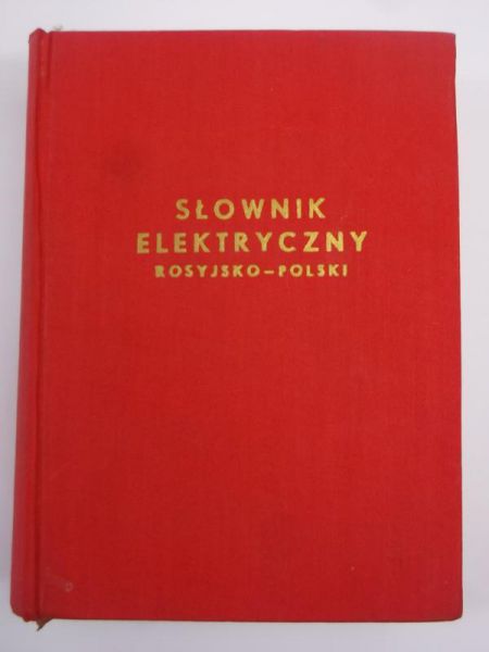 Mazur M. (red.) - Słownik elektryczny rosyjsko - polski