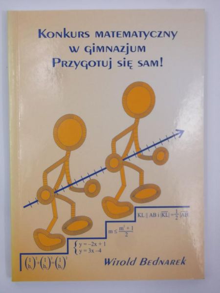 Konkurs matematyczny w gimnazjum. Przygotuj się sam