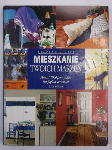 Spours Judy - Mieszkanie twoich marzeń