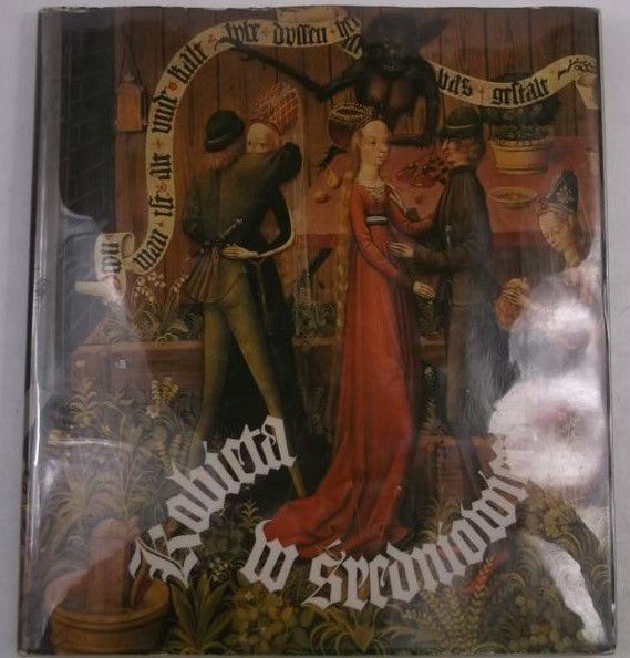 Harksen Sibylle - Kobieta w średniowieczu