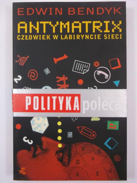 Antymatrix. Człowiek w labiryncie sieci