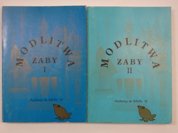 De Mello Anthony - Modlitwa żaby, Tom I -II
