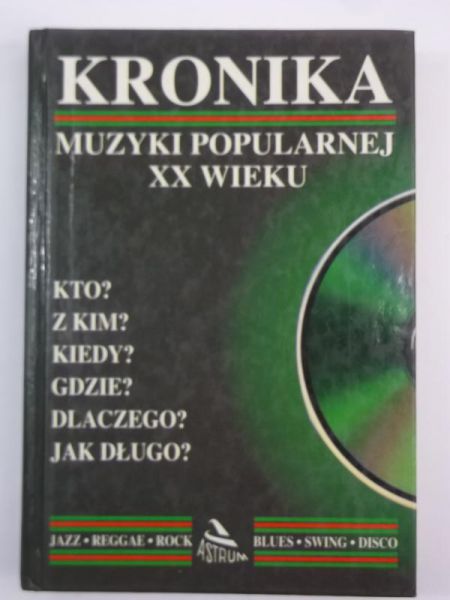 Kronika muzyki popularnej XX wieku
