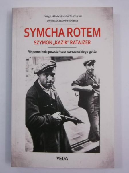 Wspomnienia powstańca z warszawskiego getta