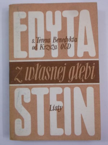 Stein Edyta - Z własnej głębi, Tom I