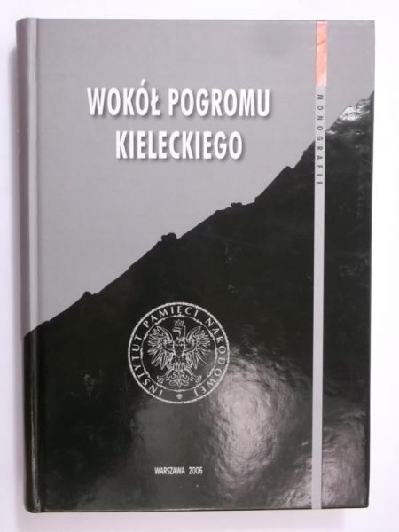 Wokół pogromu kieleckiego