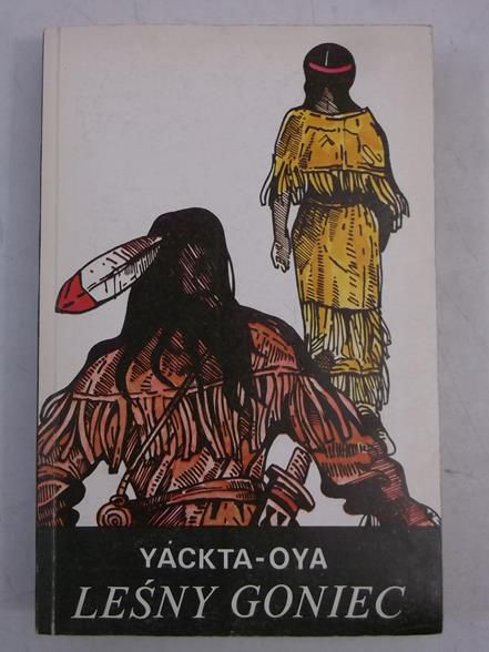 Yackta-Oya - Leśny goniec