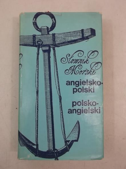 Słownik Morski angielsko-polski, polsko-angielski