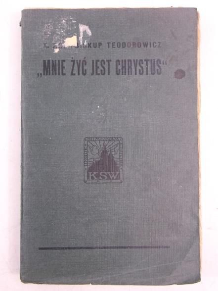 " Mnie żyć jest Chrystus", 1919 r.