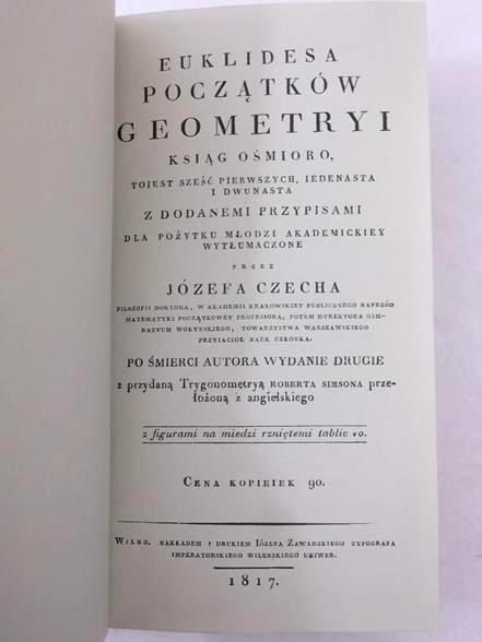 Euklidesa początków geometryi ksiąg ośmioro, Reprint 1817 r.