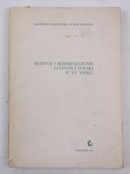 Rozwój i rozmieszczenie ludności Polski w XX wieku