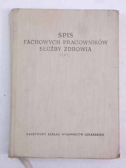 Borzęcki K. (red.) - Spis fachowych pracowników służby zdrowia