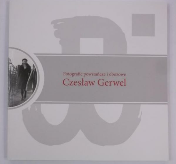 Fotografie powstańcze i obozowe + CD