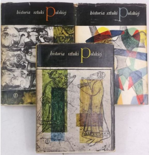 Dobrowolski Tadeusz - Historia sztuki polskie, Tomy I-III
