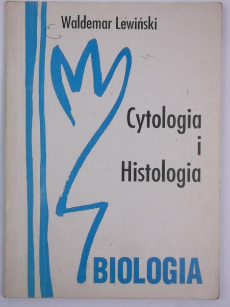 Lewiński Waldemar - Cytologia i histologia