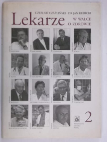 Lekarze. W walce o zdrowie