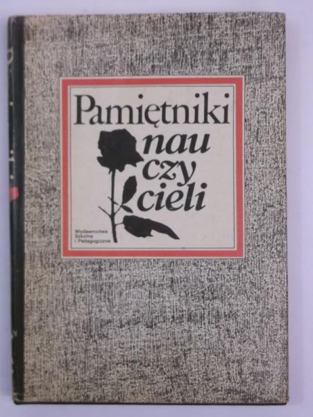 (red.) - Pamiętniki nauczycieli