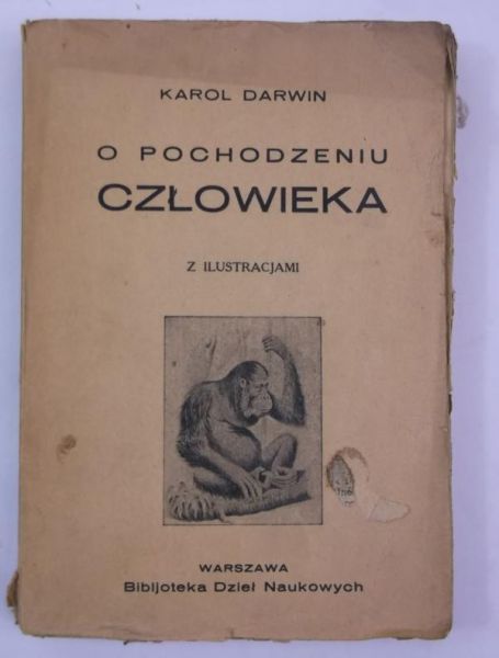 Darwin Karol - O pochodzeniu człowieka, 1929 r.