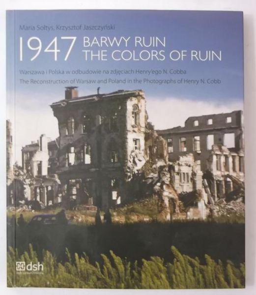 1947 barwy ruin