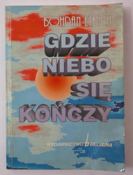 Gdzie niebo się kończy