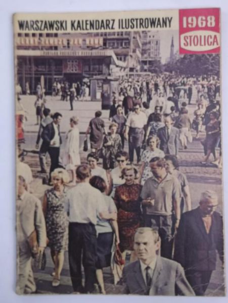 Warszawski kalendarz ilustrowany "Stolicy"  1968