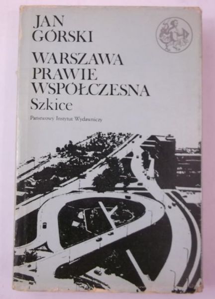 Warszawa prawie współczesna