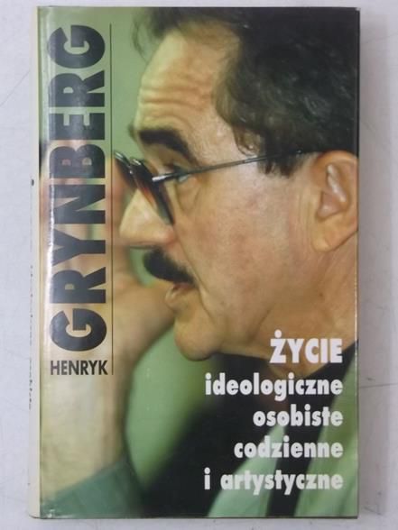 Życie ideologiczne, osobiste, codzienne i artystyczne