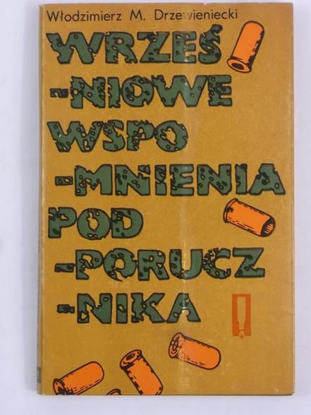 Wrześniowe wspomnienia podporucznika