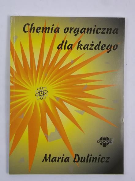 Chemia organiczna dla każdego