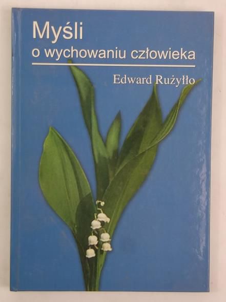 Myśli o wychowaniu człowieka, autograf
