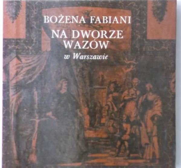 Na dworze Wazów