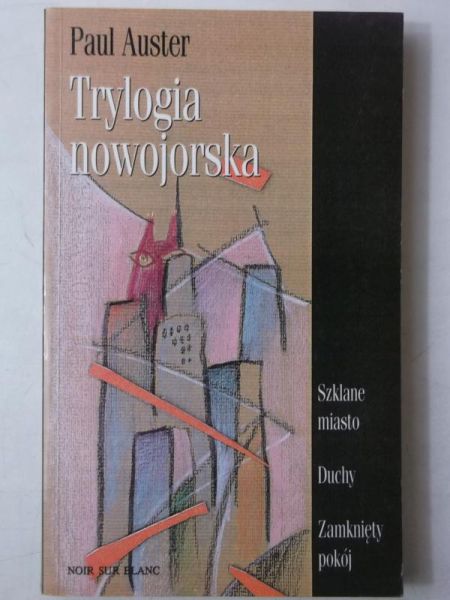 Auster Paul -  Trylogia nowojorska