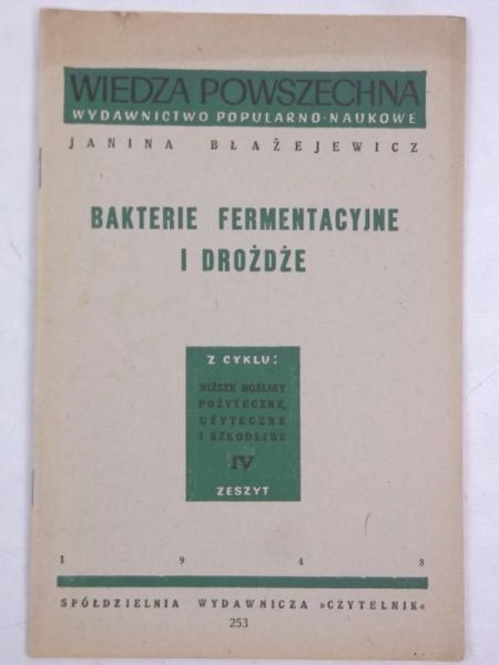 Bakterie fermentacyjne i drożdże, 1948 r.