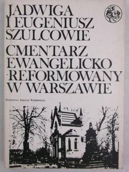 Szulcowe  I Eugenusz - Cmentarz Ewangelcko-Reformowany w Warszawe