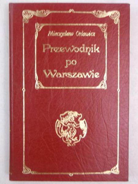 Przewodnik po Warszawie, Reprint z 1922 r.