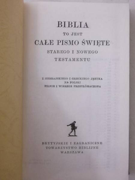 Biblia, to jest całe Pismo Święte Starego i Nowego Testamentu, Reprint z 1914 r.