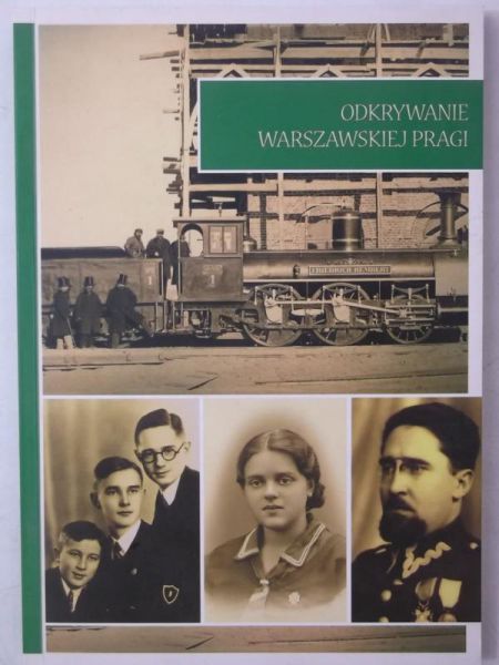 Odkrywanie warszawskiej Pragi, Tom II