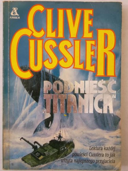 Cussler Clive - Podnieść Titanica