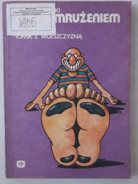 Z przymrużeniem ucha. Tomik z wolszczyzną
