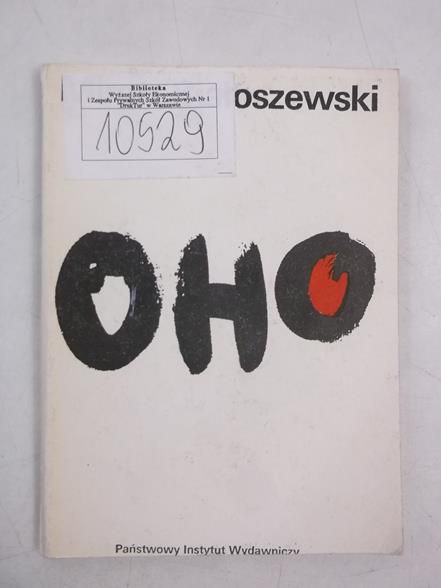 Białoszewski Miron - Oho