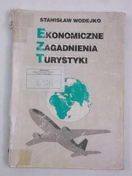Ekonomiczne zagadnienia turystyki
