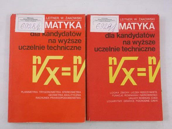 Matematyka dla kandydatów na wyższe uczelnie techniczne, cz. I-II