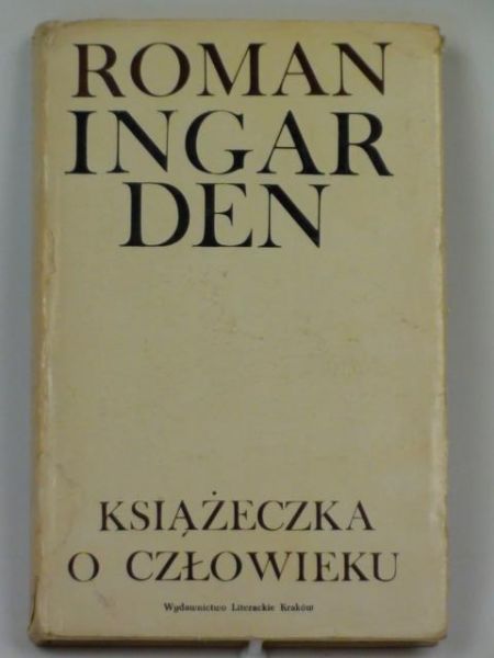 Ingarden Roman - Książeczka o człowieku