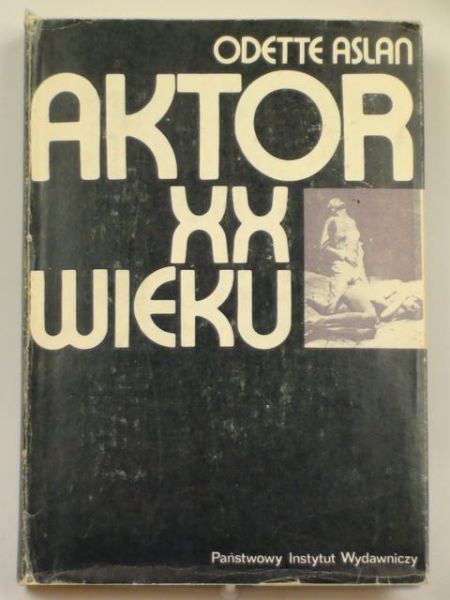 Aslan Odette - Aktor XX wieku