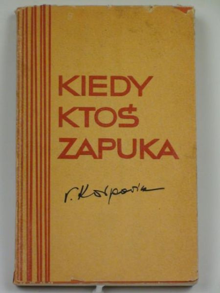 Karpowicz Tymoteusz - Kiedy ktoś zapuka