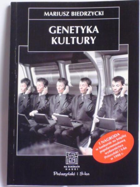 Biedrzycki Mariusz - Genetyka kultury, NŚN