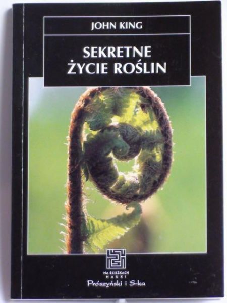 King John - Sekretne życie rośli, NŚN
